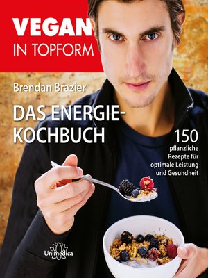 cover image of Vegan in Topform--Das Energie-Kochbuch